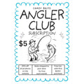 Angler Club (Subscription)